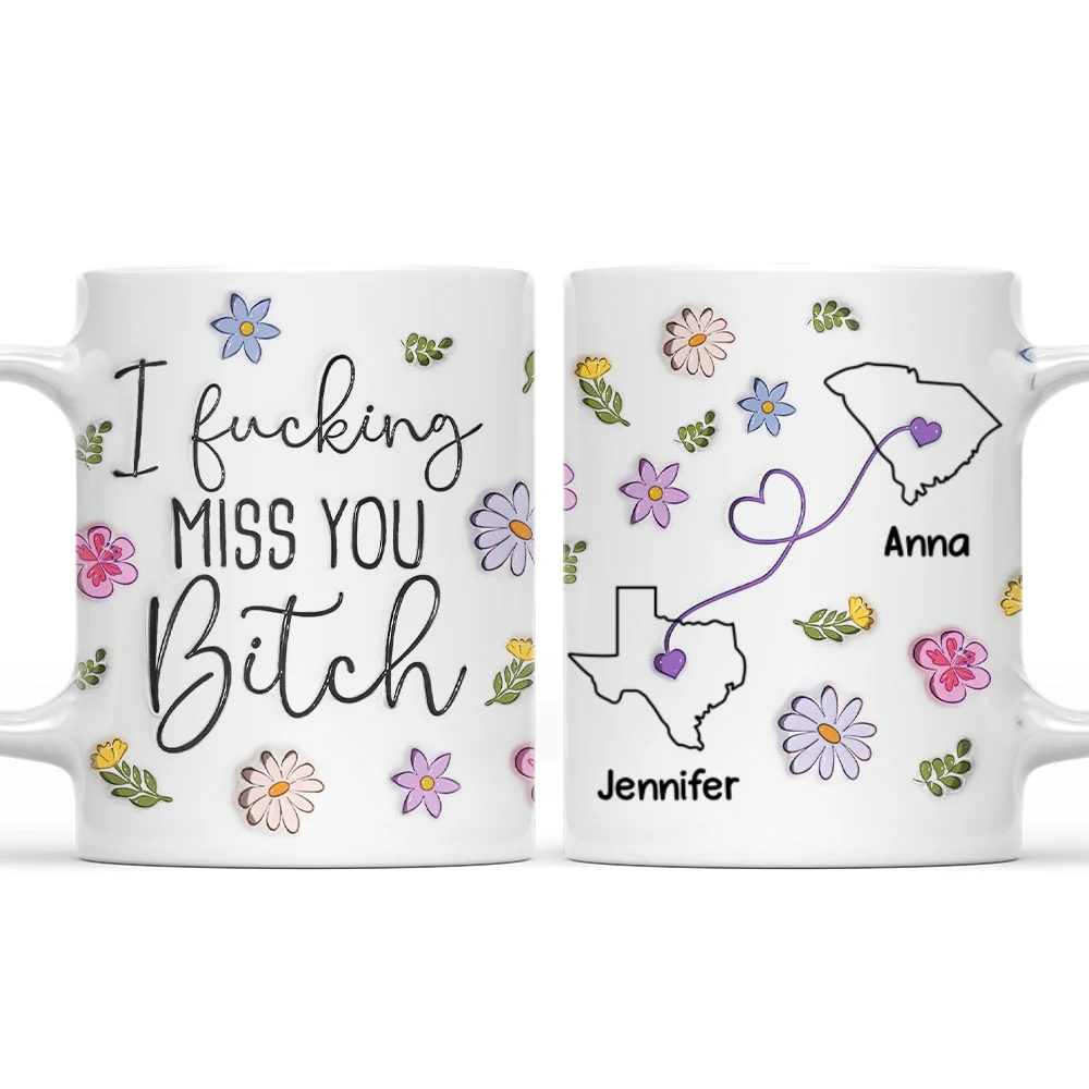 I Miss You Bestie - Personalized Custom 3D Inflated Effect Mug - Image 7