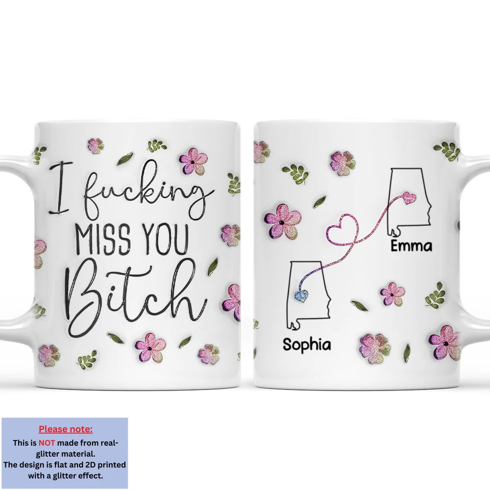 I Miss You My Bestie Version 2 - Personalized Custom 3D Inflated Effect Mug - Image 10