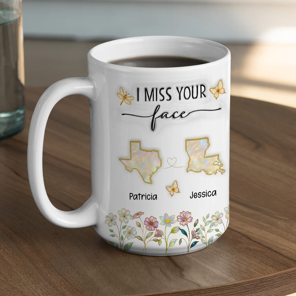 I Miss Your Face Mother Of Pearl - Personalized Custom 3D Inflated Effect Coffee Mug - Image 4