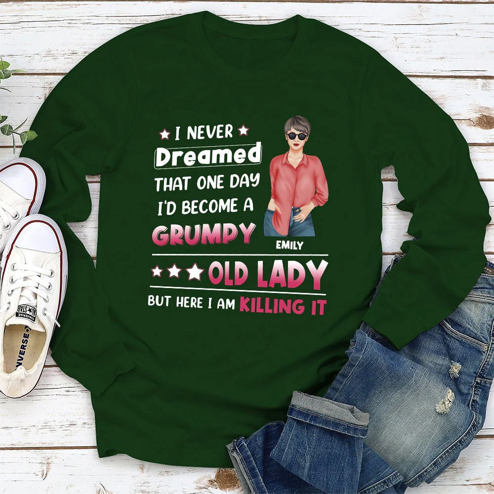 I Never Dreamed That - Personalized Custom Long Sleeve T-shirt - Image 3