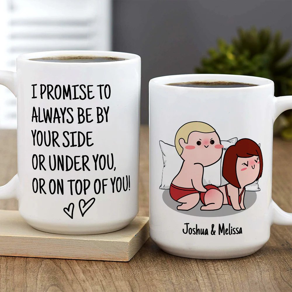 I Promise To Always Be By Your Side - Personalized Custom Coffee Mug - Image 5