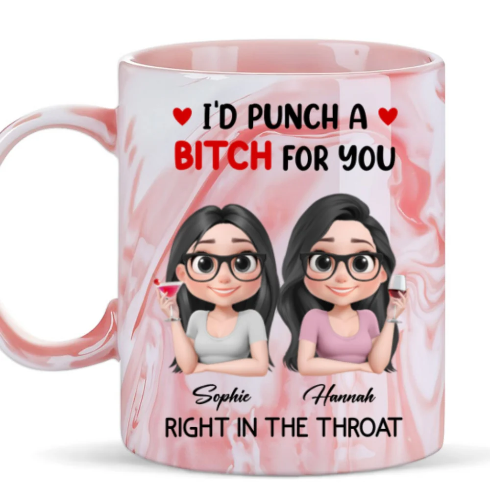 I Punch A Bitch For You My Besties - Personalized Custom Pink Marble Mug - Image 5