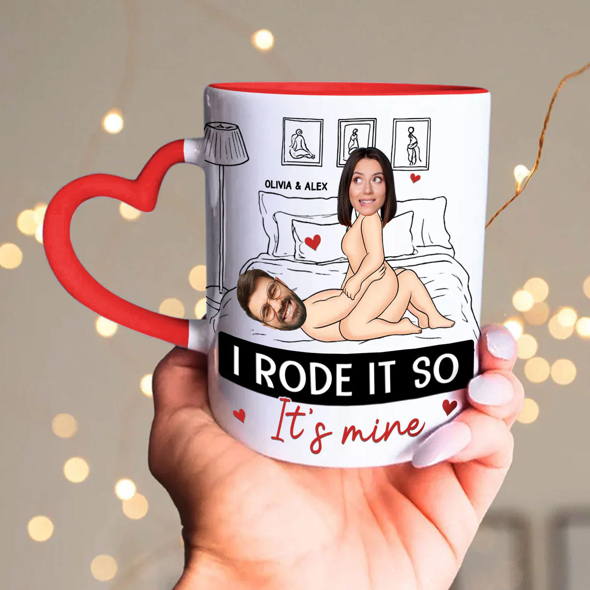 I Rode It So It Is Mine Custom Photo - Personalized Custom Heart Handle Mug - Image 3
