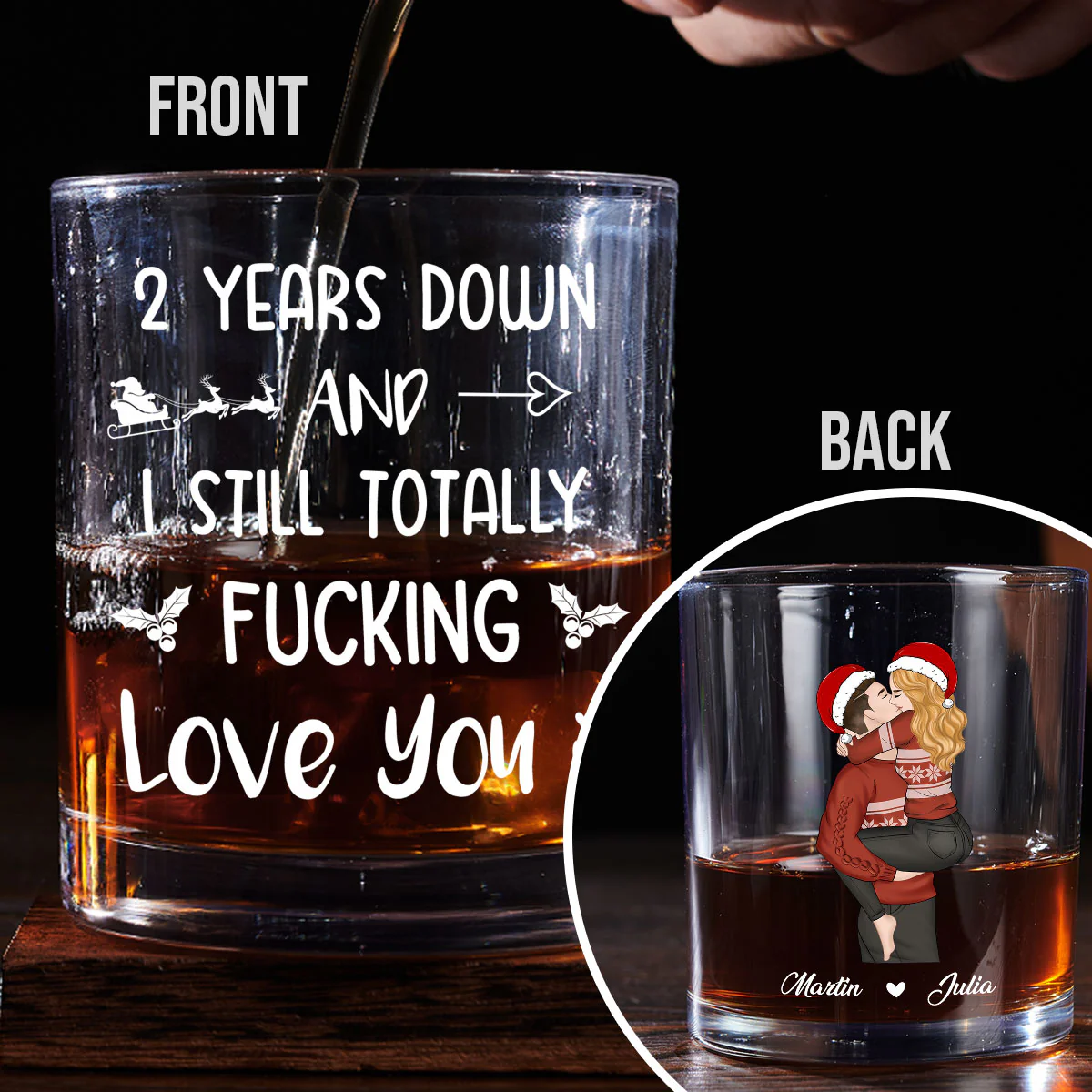 I Still Love You A Lot - Personalized Custom Whiskey Glass - Image 2