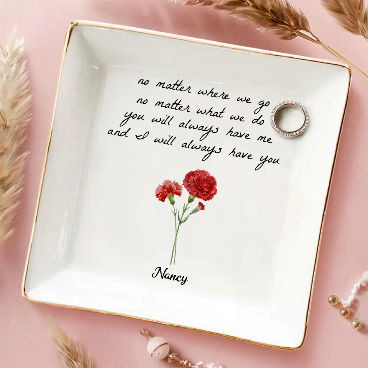 I Will Always Have You - Personalized Custom Jewelry Dish - Image 5