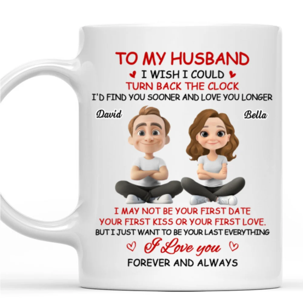 I Wish I Could Turn Back The Clock 2 - Personalized Custom Coffee Mug - Image 6