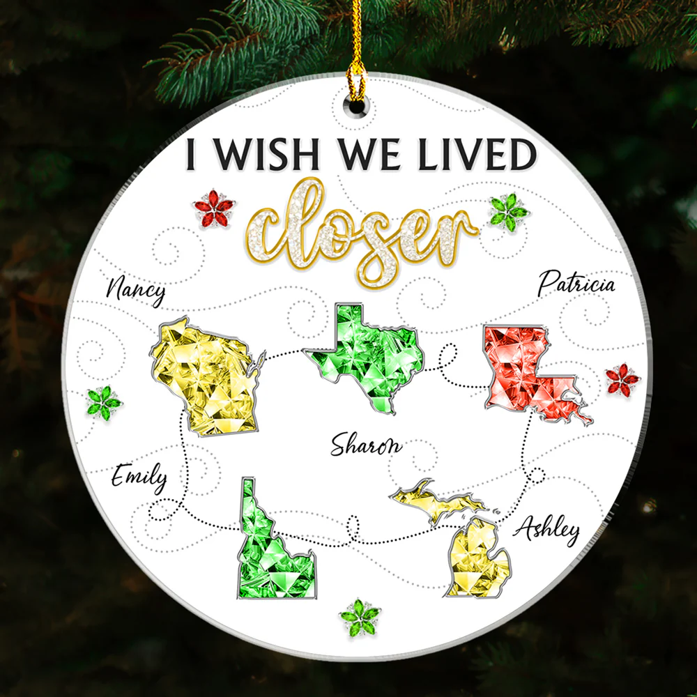 I Wish We Lived Closer Crystal - Personalized Custom 3D Effect Acrylic Ornament - Image 4