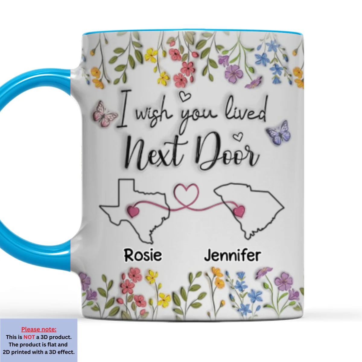 I Wish We Lived Closer Floral Version - Personalized Custom 3D Inflated Effect Accent Mug - Image 7