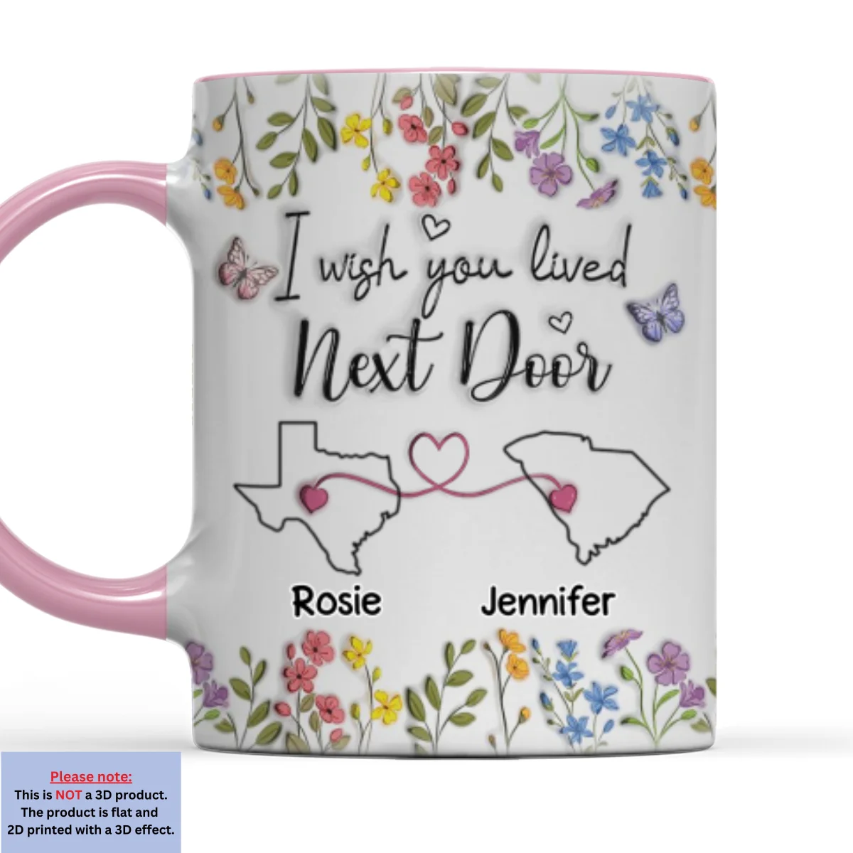 I Wish We Lived Closer Floral Version - Personalized Custom 3D Inflated Effect Accent Mug - Image 8