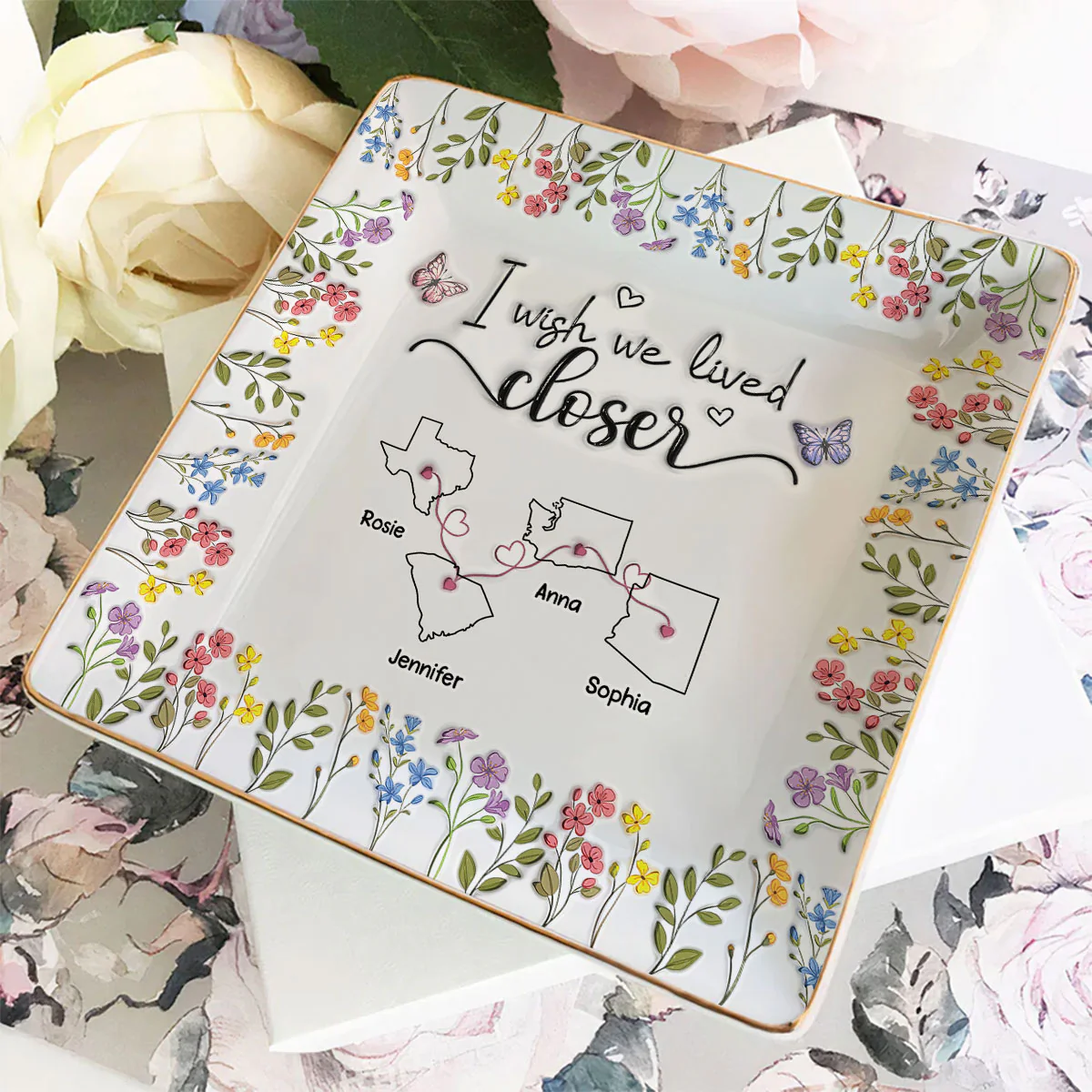 I Wish We Lived Closer Floral Version - Personalized Custom Jewelry Dish - Image 3