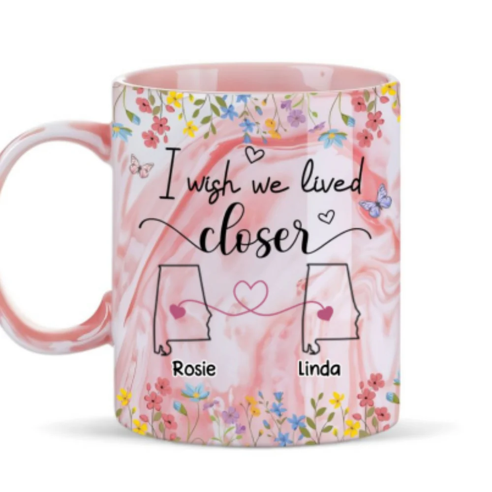 I Wish We Lived Closer Floral Version - Personalized Custom Pink Marble Mug - Image 6