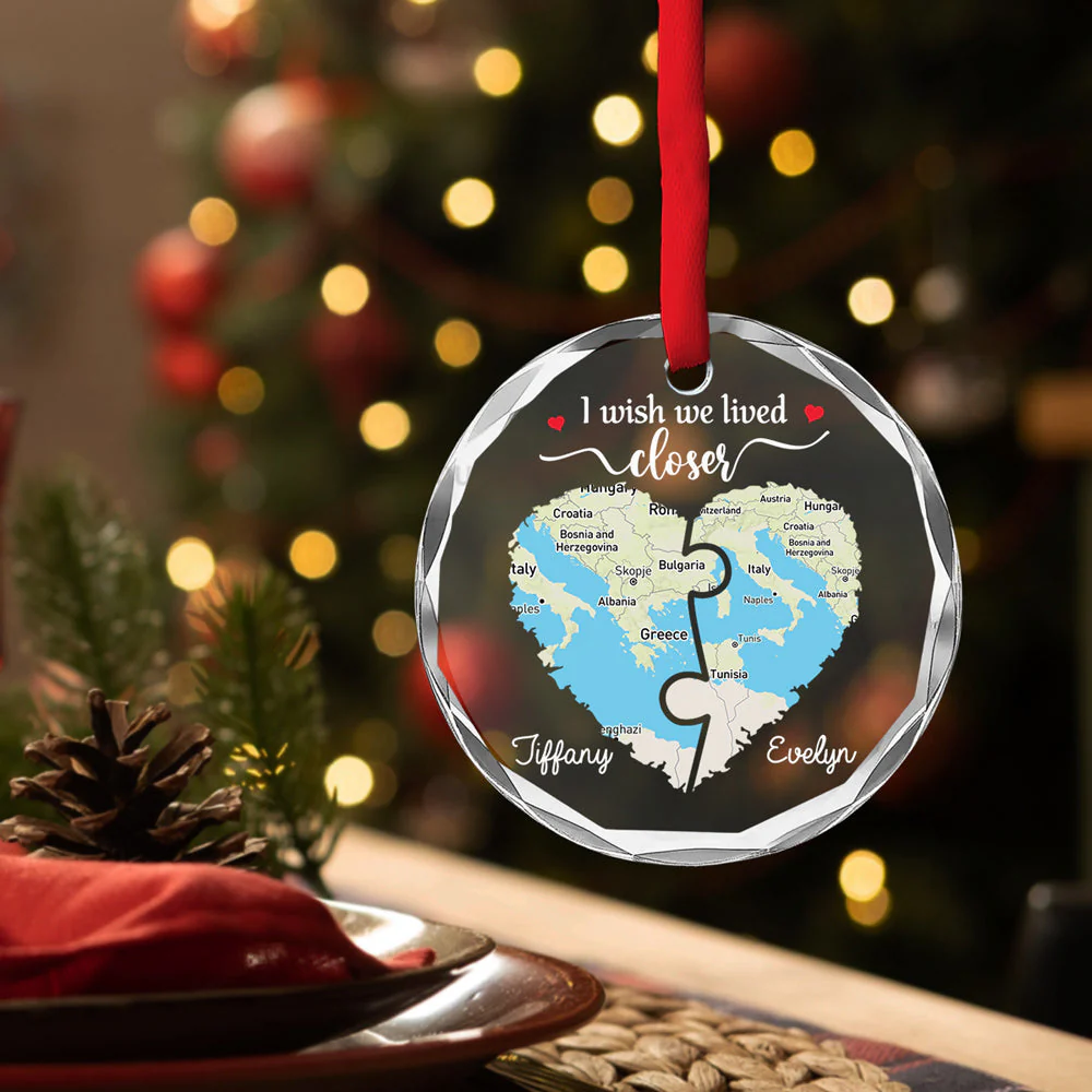 I Wish We Lived Closer Map Version - Personalized Custom Glass Ornament - Image 2