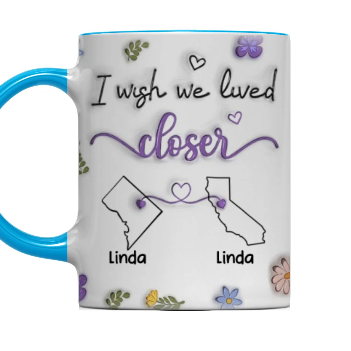 I Wish We Lived Closer - Personalized Custom Accent Mug - Image 7