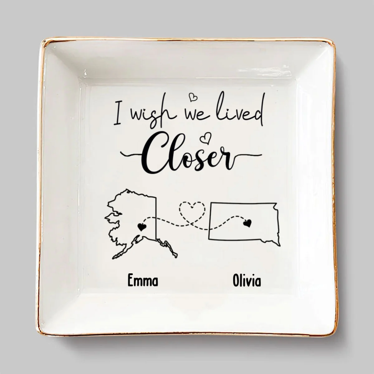 I Wish We Lived Closer - Personalized Custom Jewelry Dish - Image 5