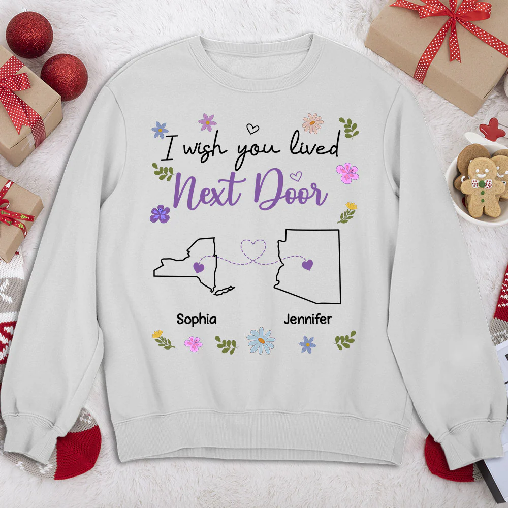 I Wish We Lived Closer - Personalized Custom Shirt - Image 5