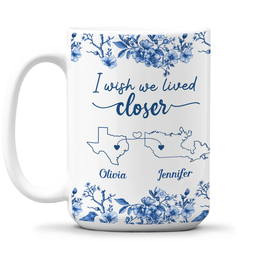 I Wish We Lived Closer Toile - Personalized Custom Coffee Mug - Image 2