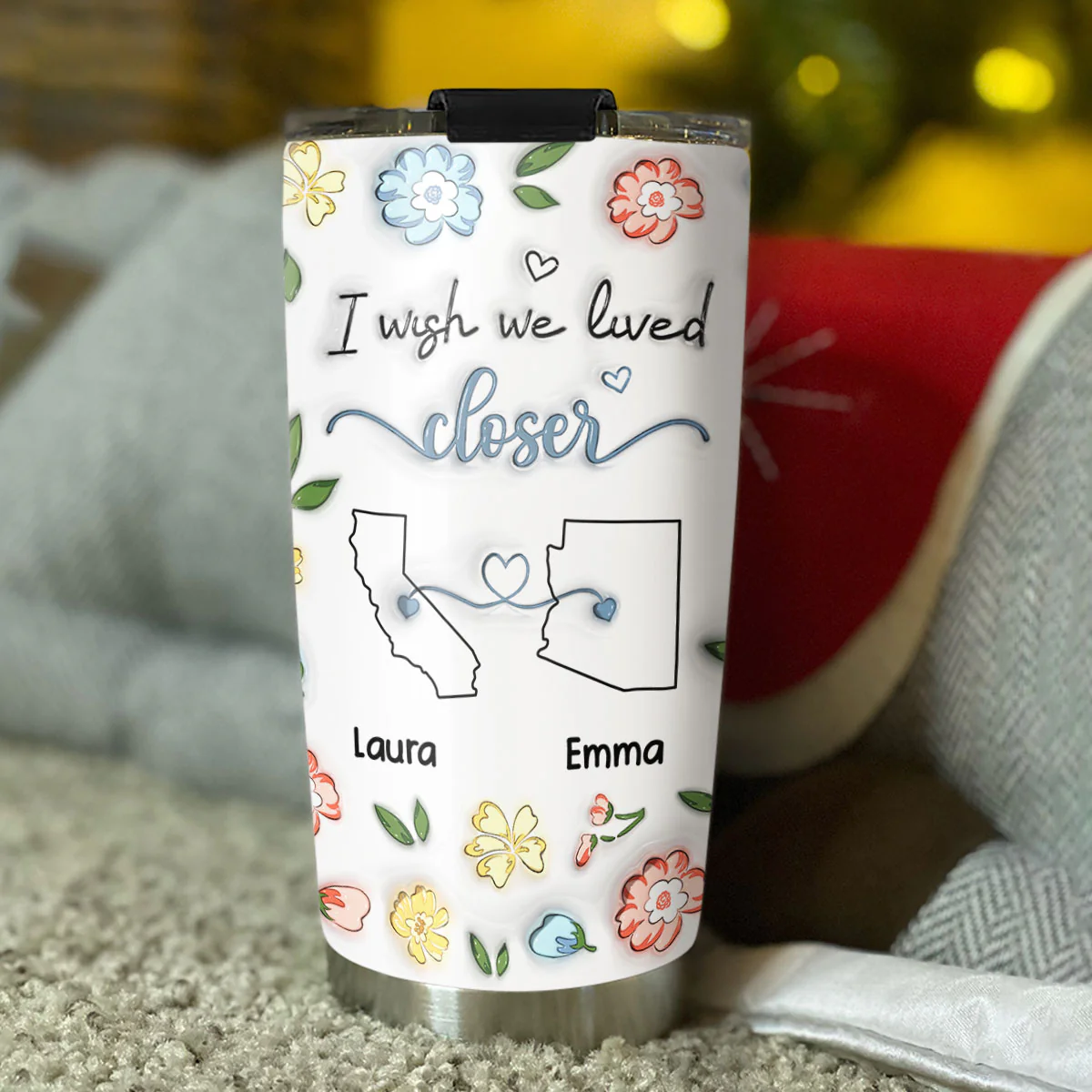 I Wish We Lived Closer Version 3 - Personalized Custom 3D Inflated Effect Tumbler - Image 3