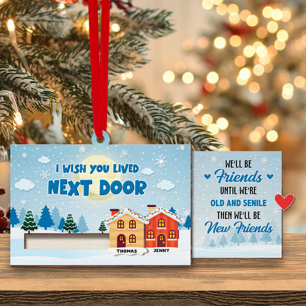 I Wish You Lived Next Door - Personalized Custom Slide Ornament