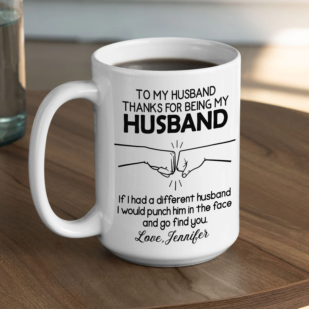 I Would Punch For You Husband - Personalized Custom Coffee Mug - Image 5