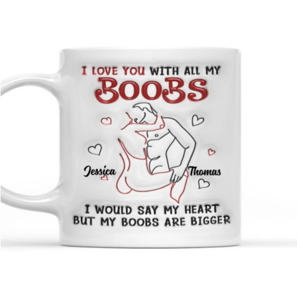 I Would Tell You That I Love You - Personalized Custom 3D Inflated Effect Mug - Image 9
