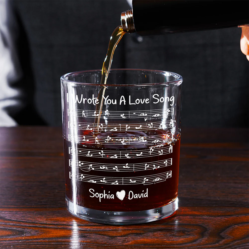 I Wrote You A Love Song - Personalized Custom Whiskey Glass - Image 3