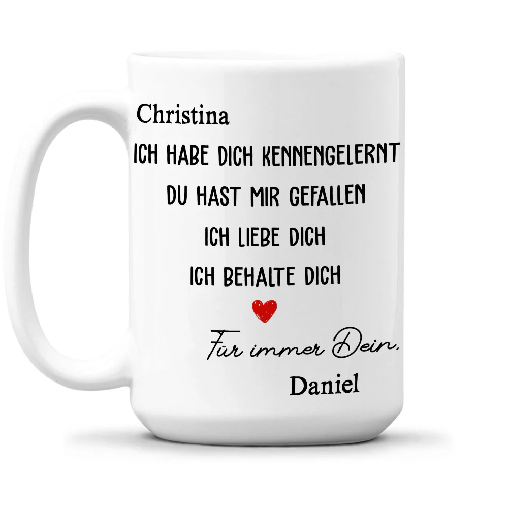 Ich Habe Dich Getroffen, Ich Mochte Dich – Personalisierte Kaffeetasse - Image 2