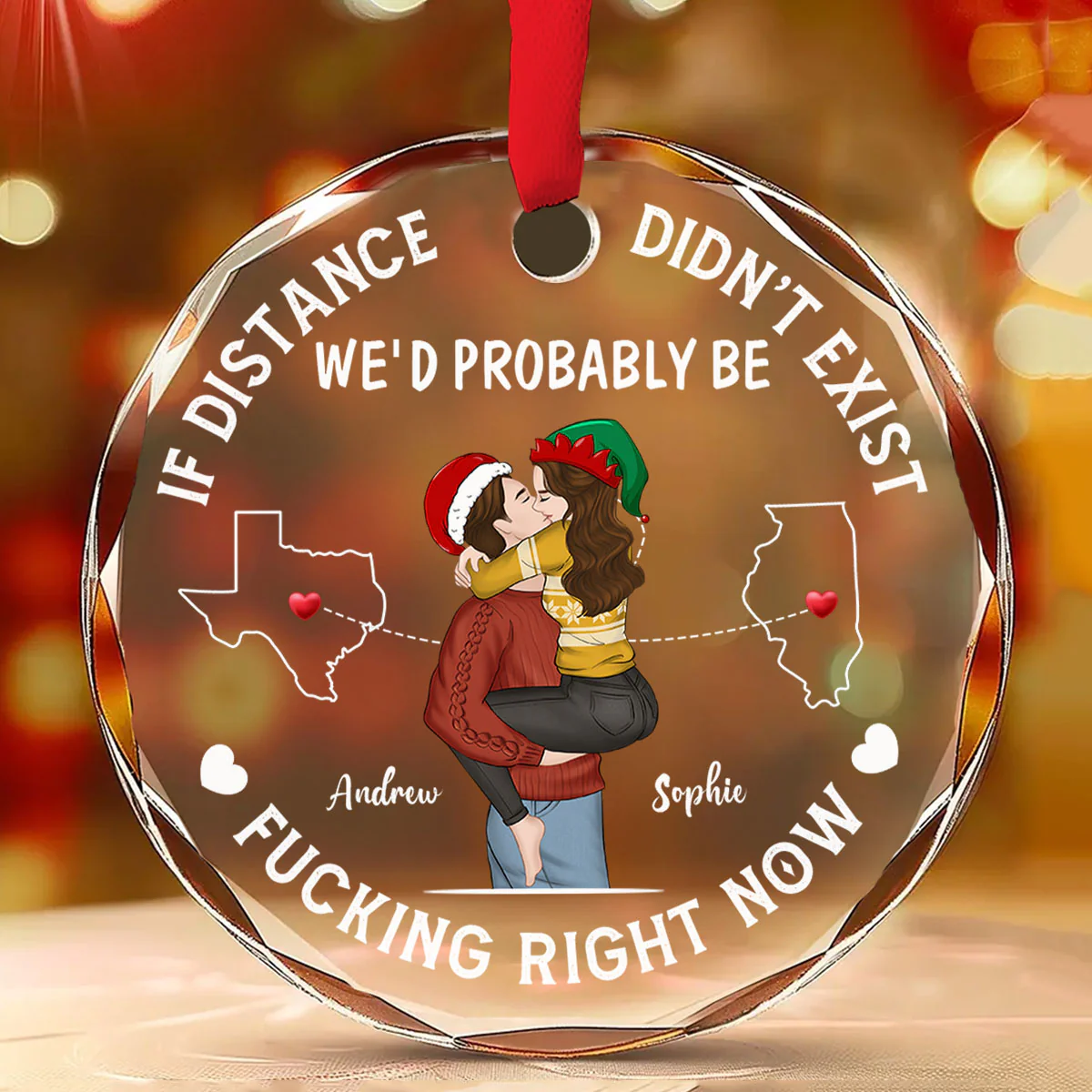 If Distance Did Not Exist - Personalized Custom Glass Ornament - Image 2