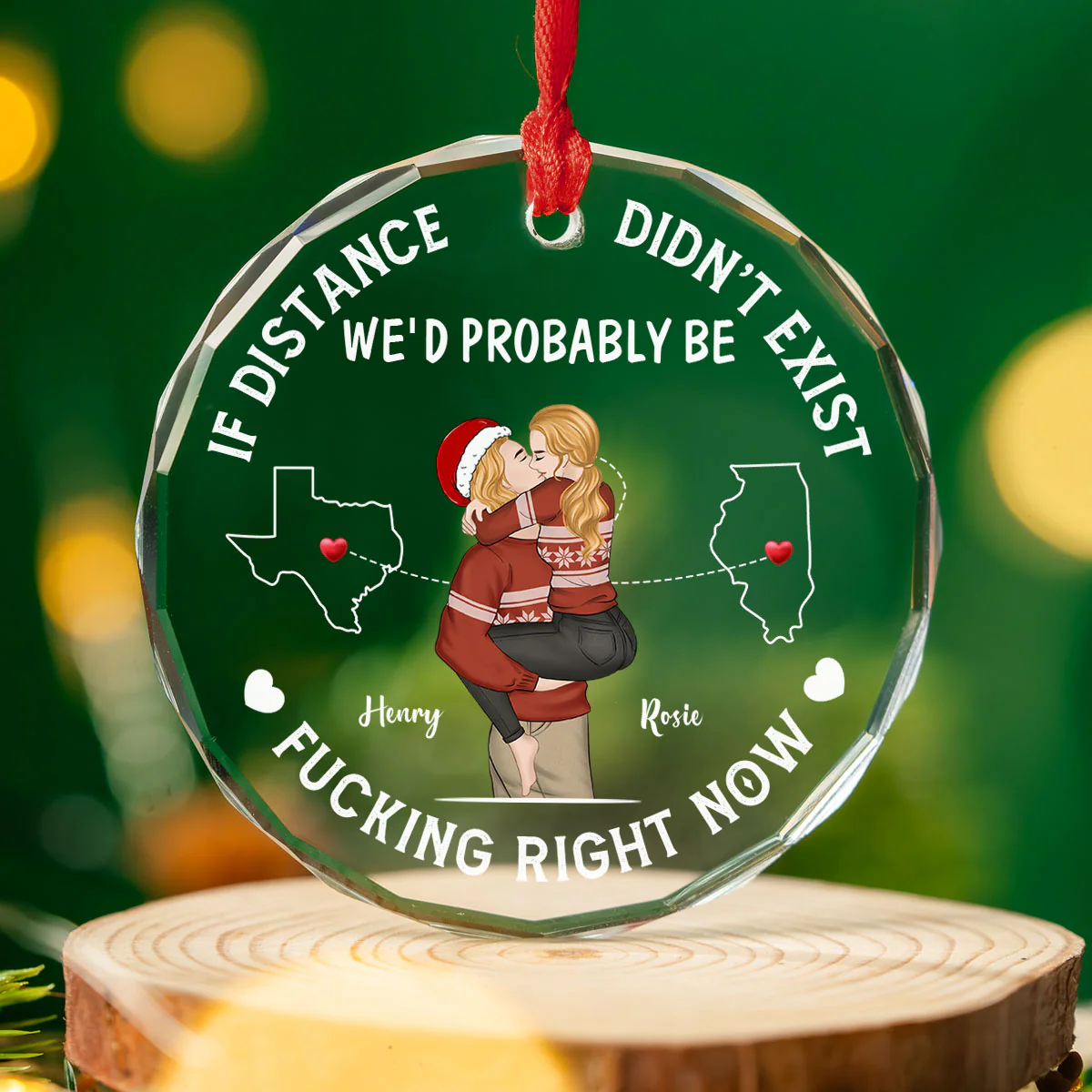 If Distance Did Not Exist - Personalized Custom Glass Ornament - Image 3