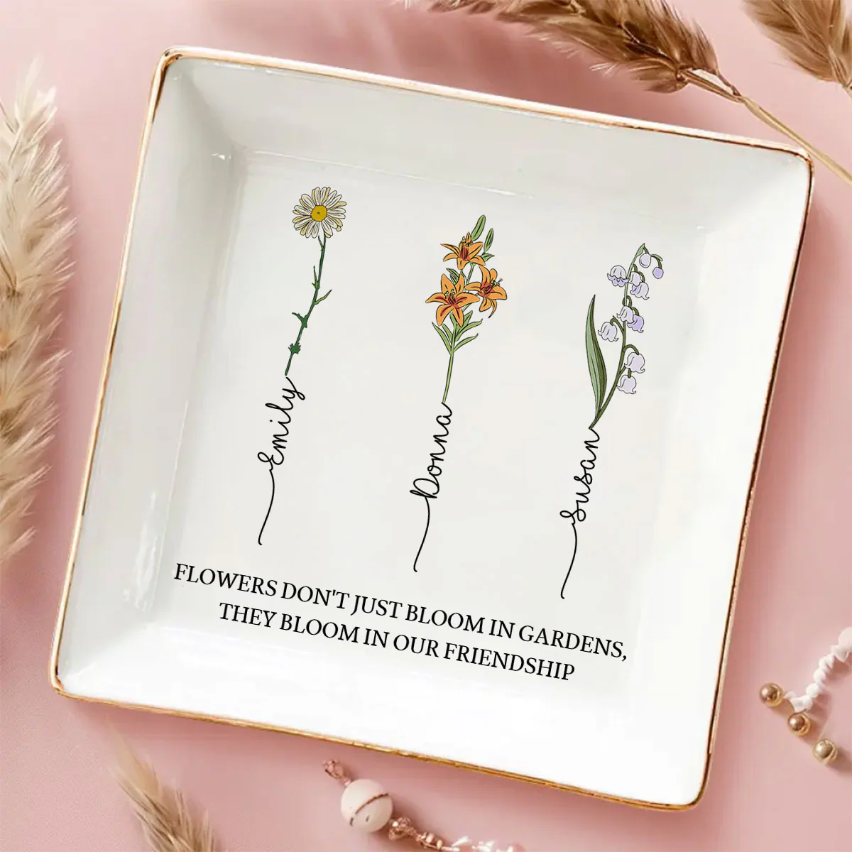 If Friends Were Flowers - Personalized Custom Jewelry Dish - Image 2