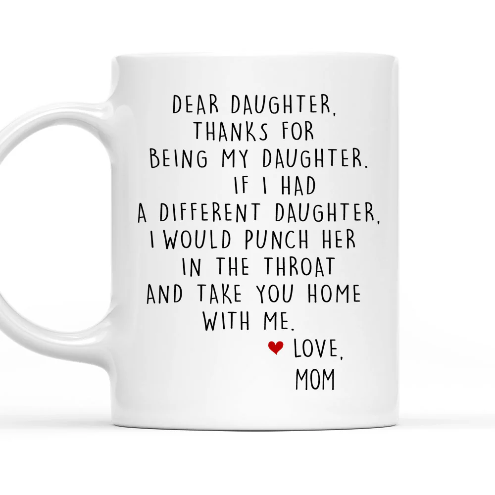 If I Had A Different Child - Personalized Custom Coffee Mug