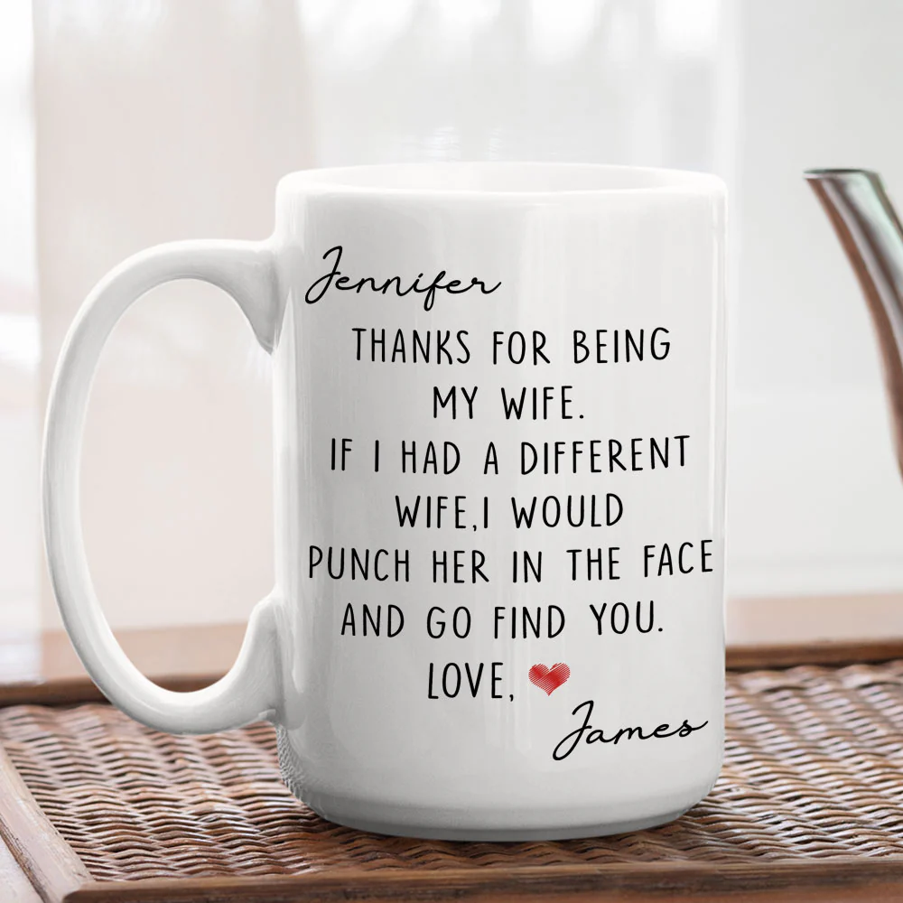 If I Had A Different Wife - Personalized Custom Coffee Mug - Image 3