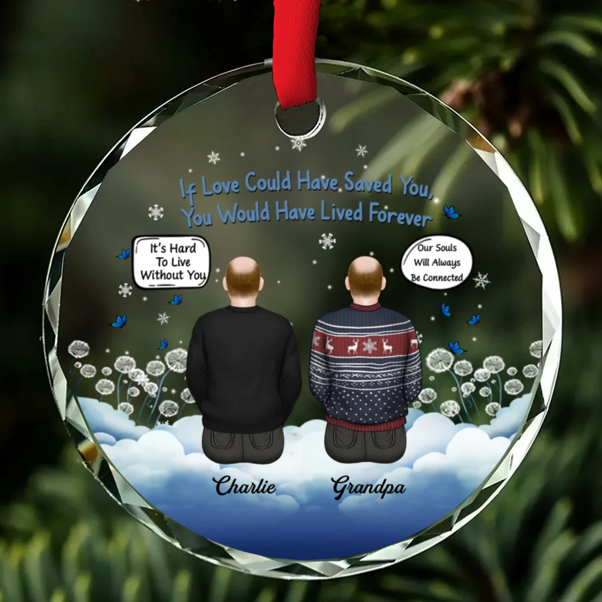 If Love Could Have Saved You - Personalized Custom Glass Ornament - Image 6