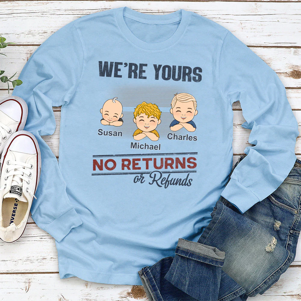 Im Yours No Returns Or Refunds - Personalized Custom Shirt - Image 3