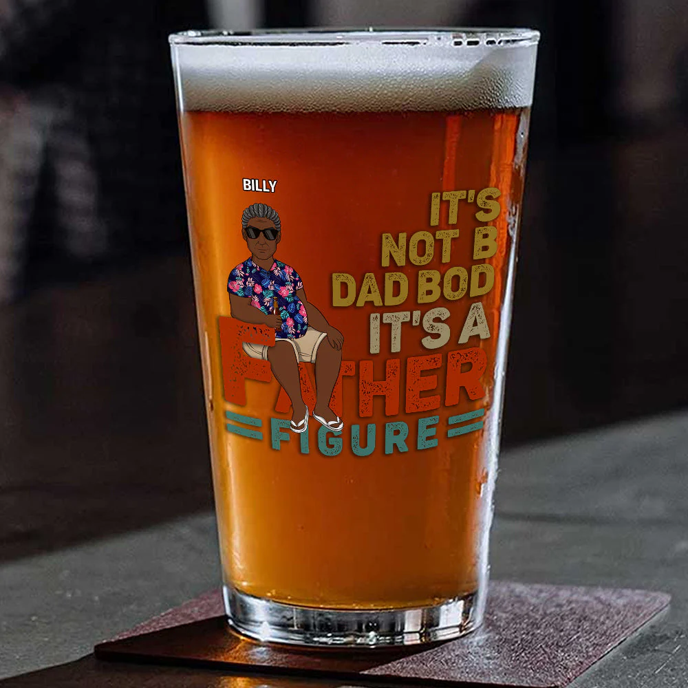 It Is A Father Figure - Personalized Custom Beer Glass - Image 4