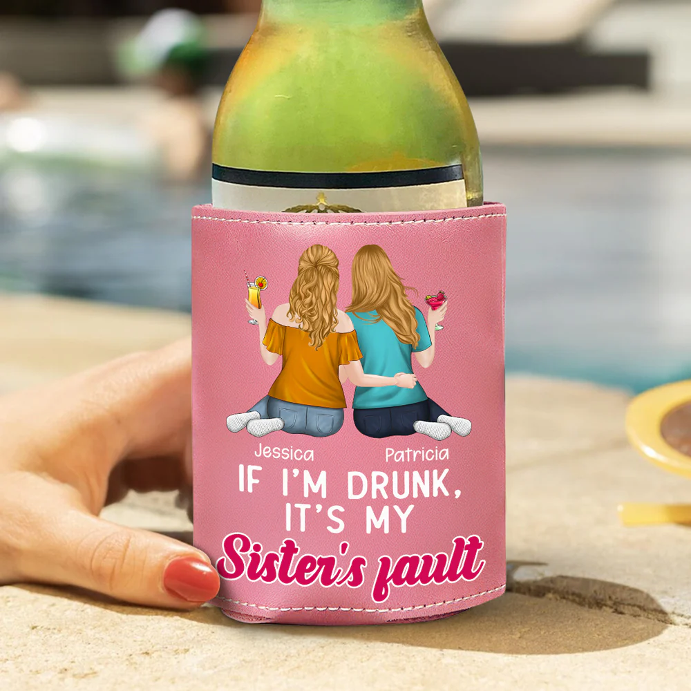 It Is My Sisters - Personalized Custom Pink Leather Can Cooler Holder - Image 4