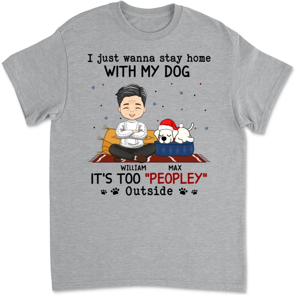 It Is Too Peopley Outside - Personalized Custom Unisex T-shirt - Image 6