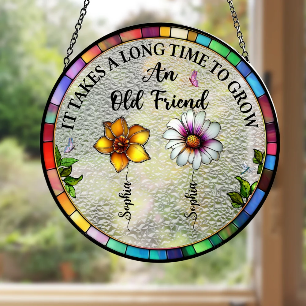 It Takes A Long Time - Personalized Custom Window Hanging Suncatcher - Image 6
