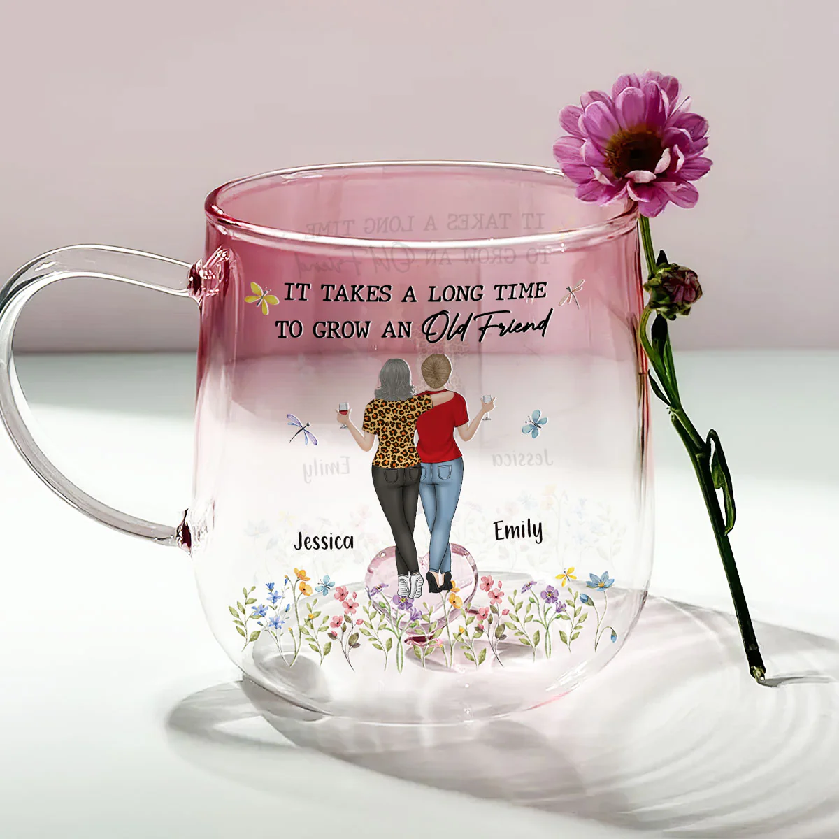 It Takes A Long Time To Grow An Old Friend - Personalized Custom Pink Gradient Glass Mug - Image 4