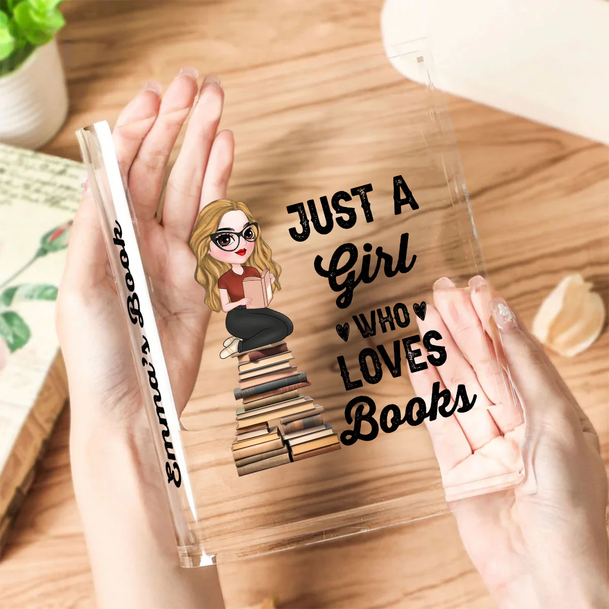 Just A Girl Loves Books - Personalized Custom Acrylic Book Vase - Image 4