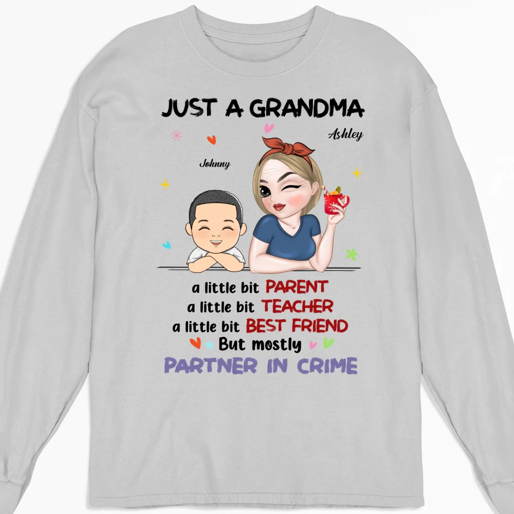 Just A Grandma Who's A Little Bit Partner In Crime - Personalized Custom Shirt - Image 15