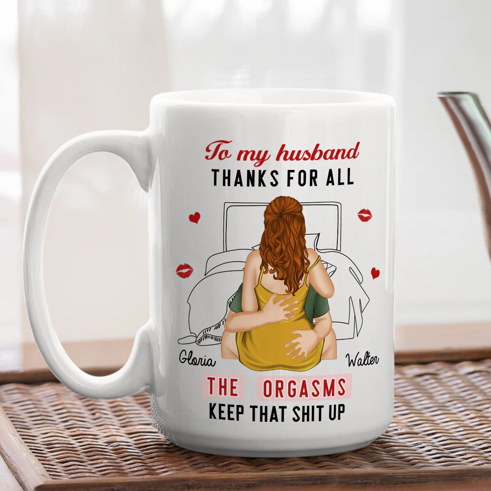 Keep That Shit Up - Personalized Custom Coffee Mug - Image 5