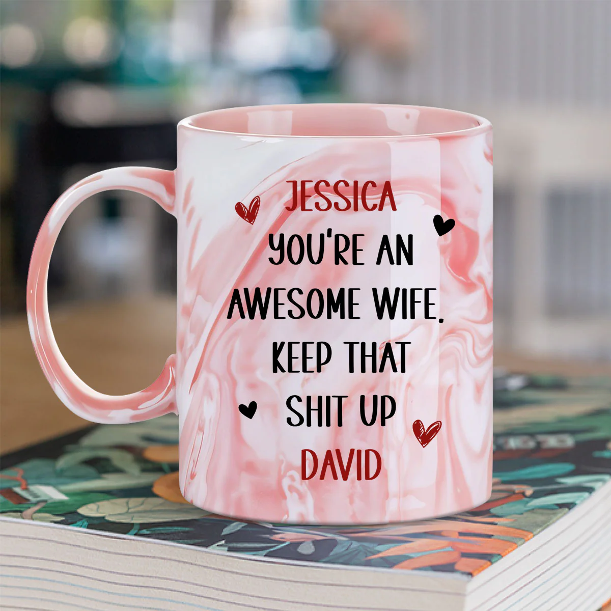 Keep That Shit Up - Personalized Custom Pink Marble Mug - Image 4