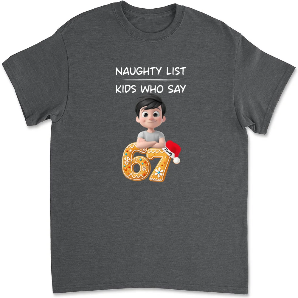 Kids Who Say 67 - Personalized Custom Shirt - Image 7