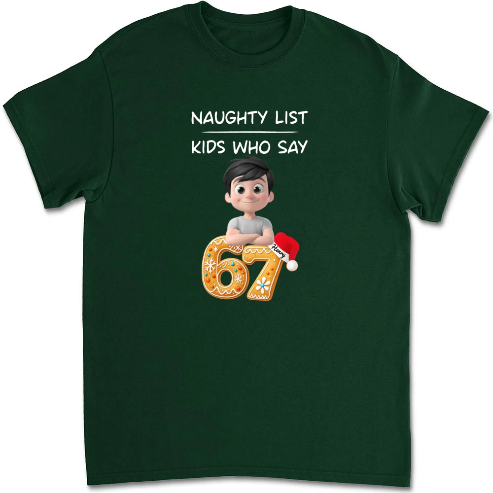 Kids Who Say 67 - Personalized Custom Shirt - Image 8