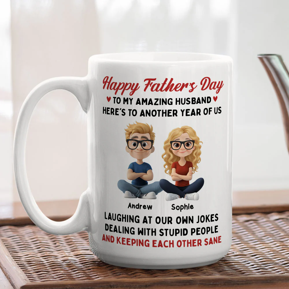 Laugh At Our Own Jokes - Personalized Custom Coffee Mug - Image 3