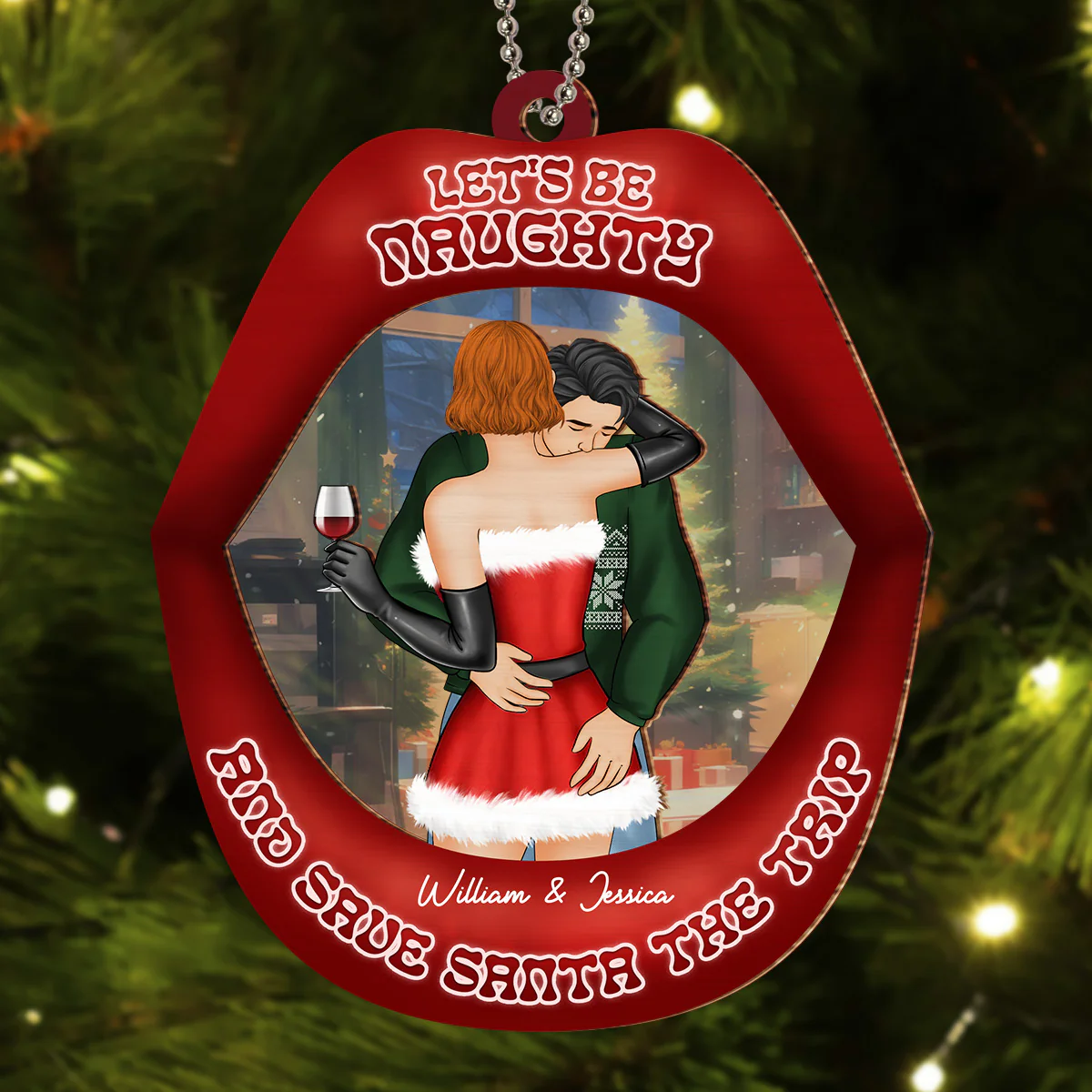 Lets Be Naughty And Save Santa The Trip - Personalized Custom Suncatcher Ornament - Image 2