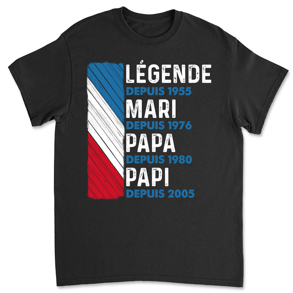 Légende Pour Toujours - T-shirt Personnalisé