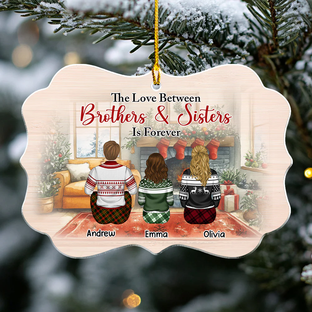 Life is Better With Brothers And Sisters - Personalized Custom Acrylic Ornament - Image 5