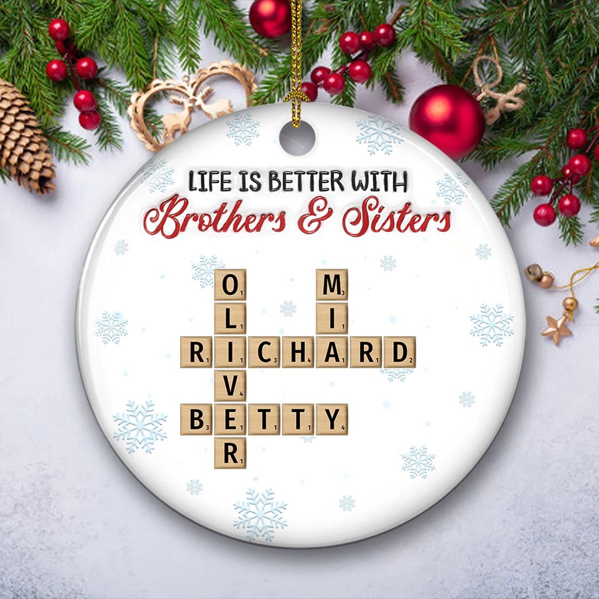 Life Is Better With Siblings - Personalized Custom 3D Inflated Effect Ceramic Ornament - Image 2
