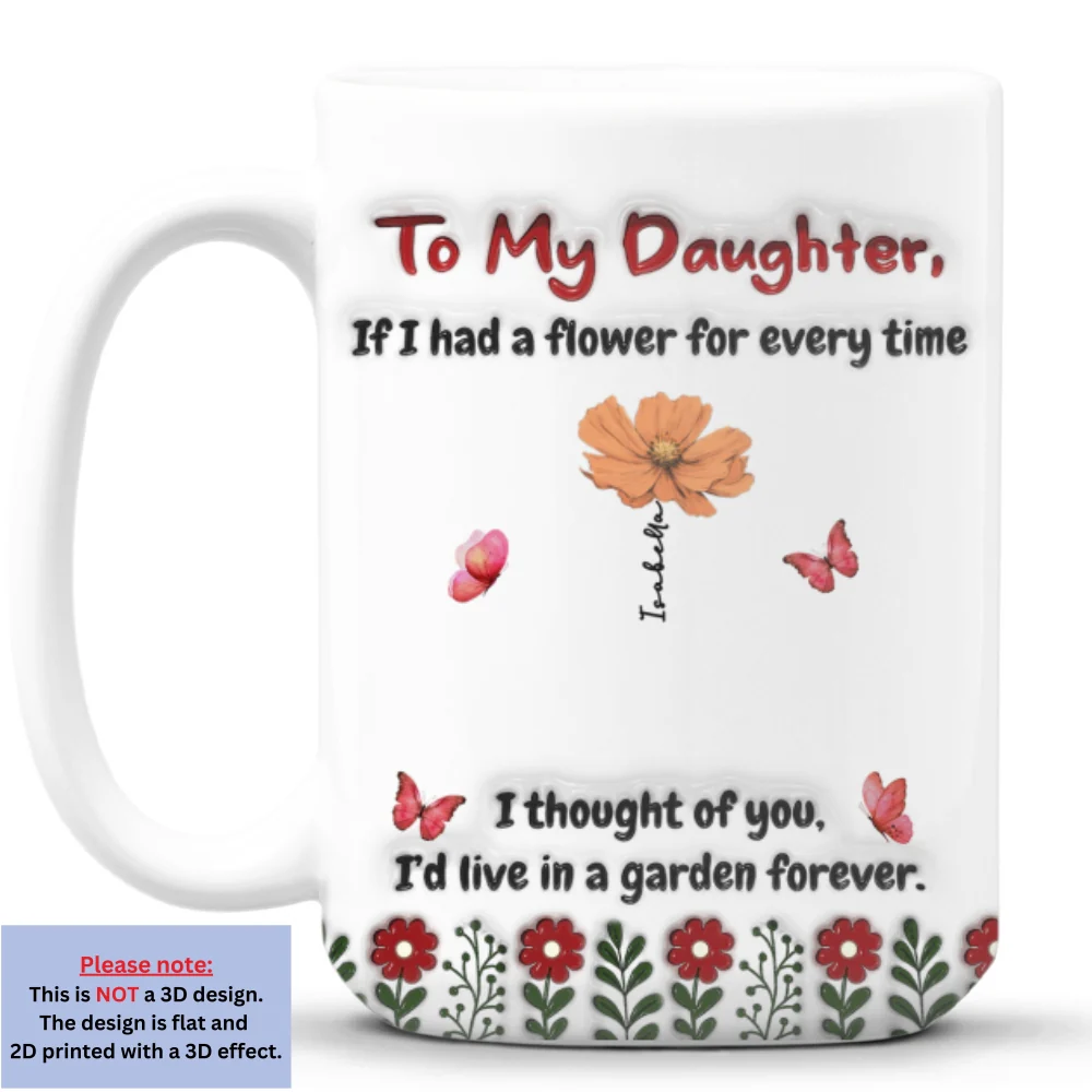 Life Is Sweeter With Daughters - Personalized Custom 3D Inflated Effect Mug - Image 12